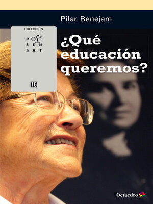 cover image of ¿Qué educación queremos?